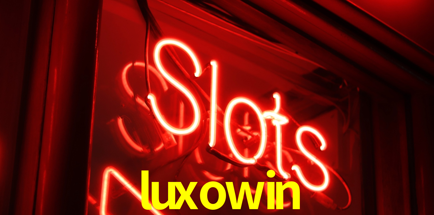 Slot Games luxowin